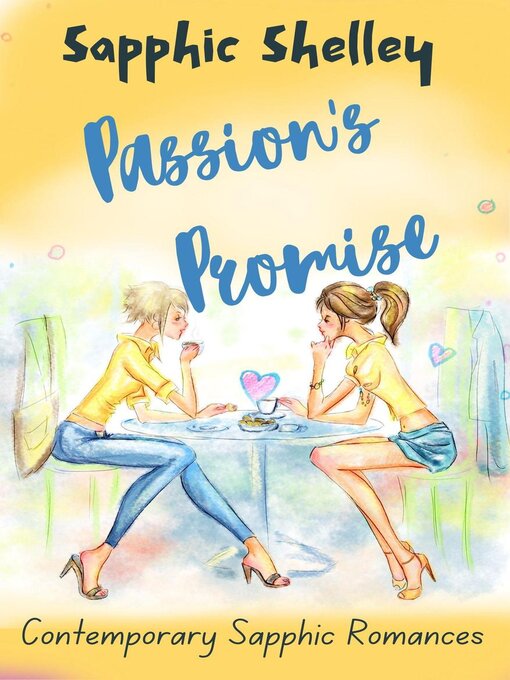 Title details for Passion's Promise by Sapphic Shelley - Available